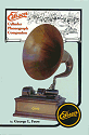 Edison Cylinder Phonograph Companion