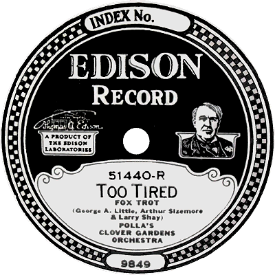 too tired edison record